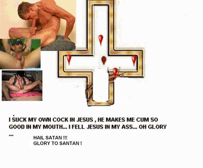 JESUS+IS+IN+MOUTH++AND+ASS.jpg